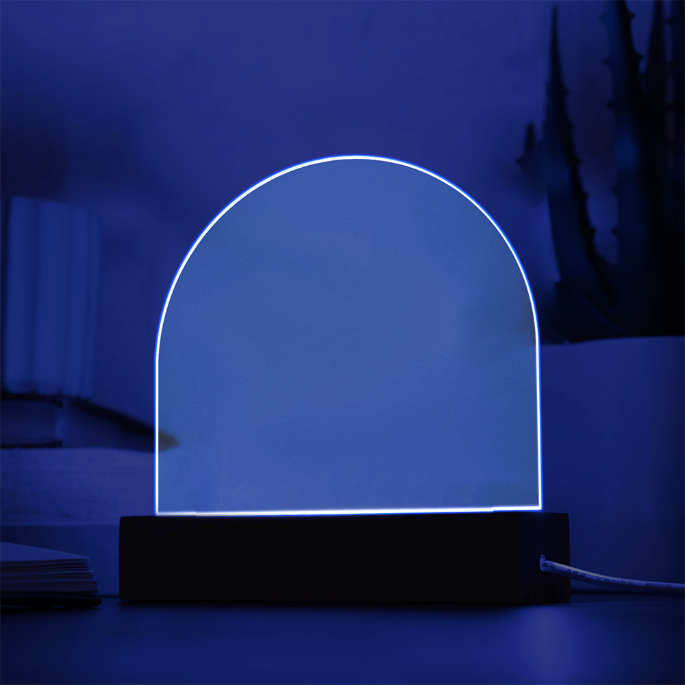 Acrylic Dome plaque, customized for you.